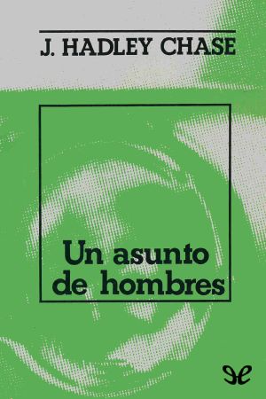 [DestinoSuspense 10] • Un asunto de hombres